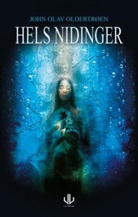Omslag - Hels Nidinger : en fantasyroman for ungdom - tredje bok om halvingene Trym og Frida