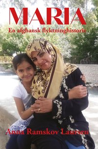 Omslag - Maria: en afghansk flyktninghistorie